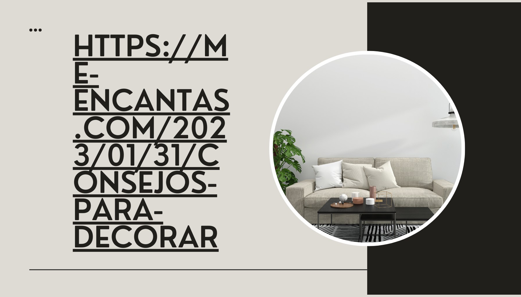 https://me-encantas.com/2023/01/31/consejos-para-decorar